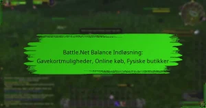 Battle.Net Balance Indløsning: Gavekortmuligheder, Online køb, Fysiske butikker