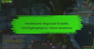 Handelssted: Regionale forskelle, Varetilgængelighed, Valuta variationer