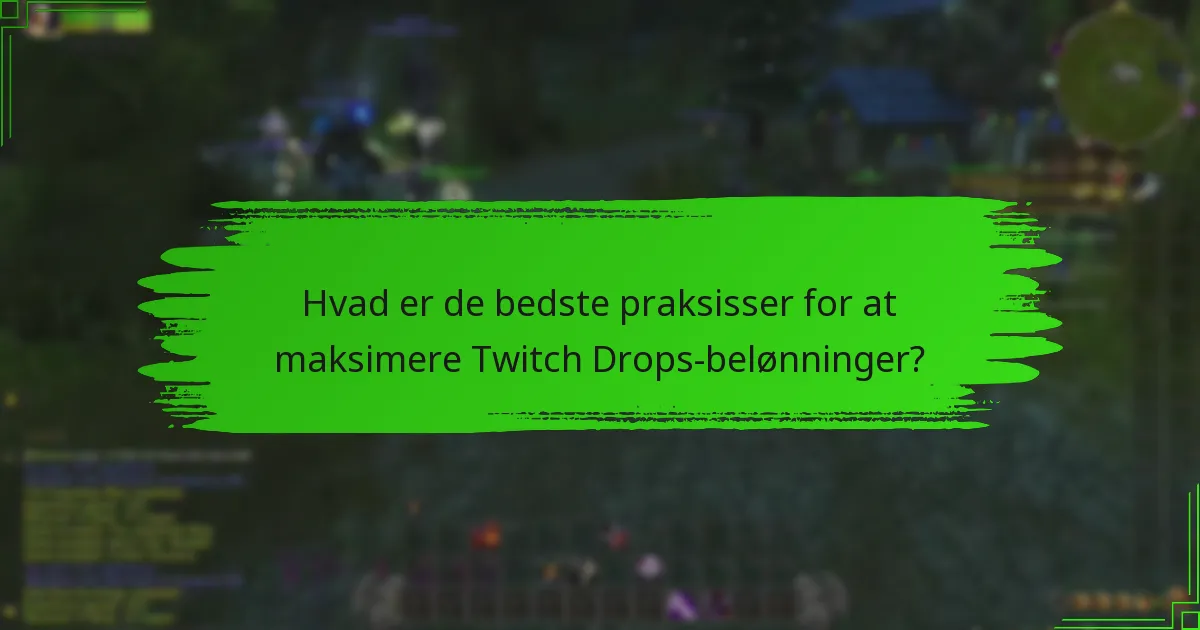 Hvordan kan jeg se streams, der tilbyder Twitch Drops?