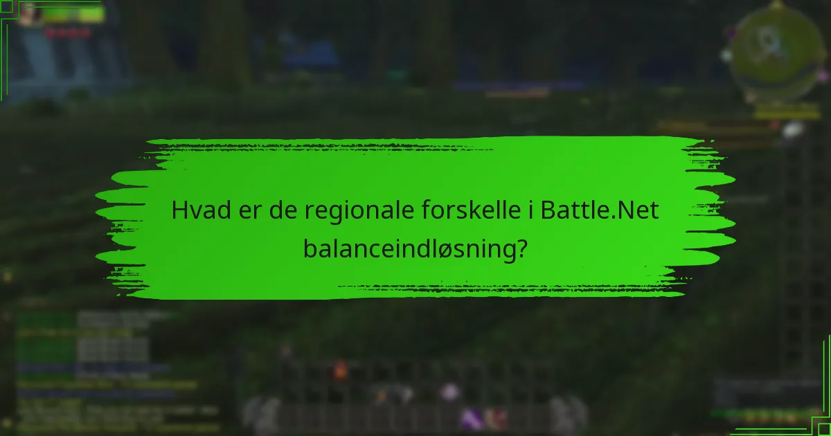 Hvor er Battle.Net balanceindløsning i øjeblikket tilgængelig?
