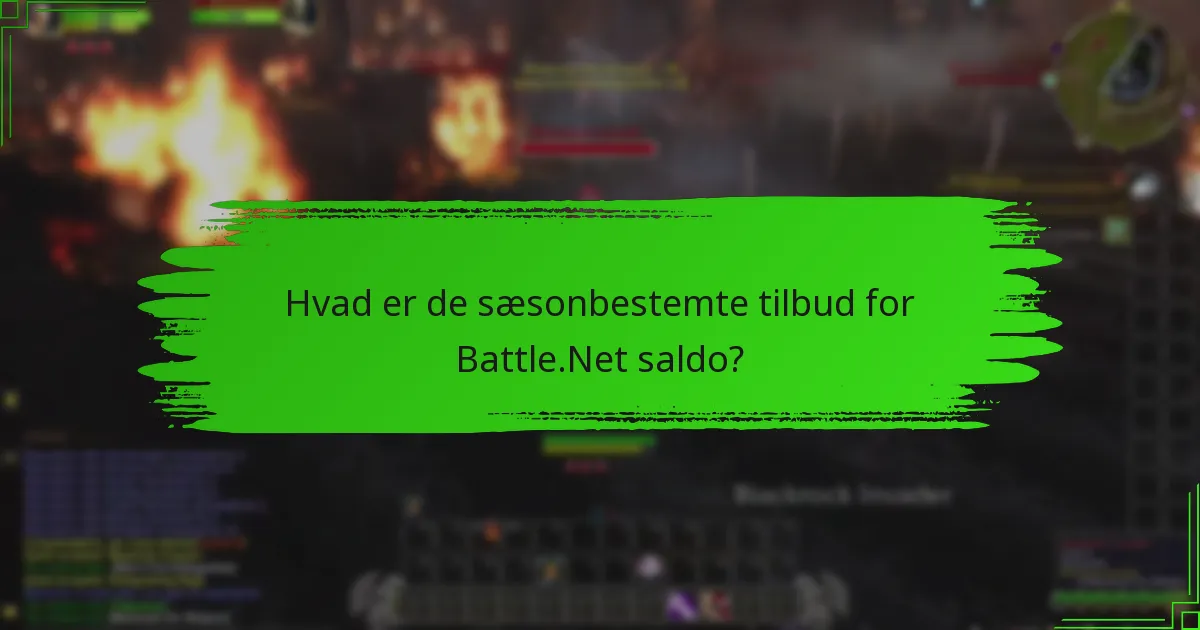 Hvilke kampagnebegivenheder er tilgængelige for Battle.Net saldo?