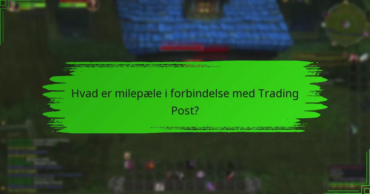Hvordan hænger præstationer sammen med Trading Post?