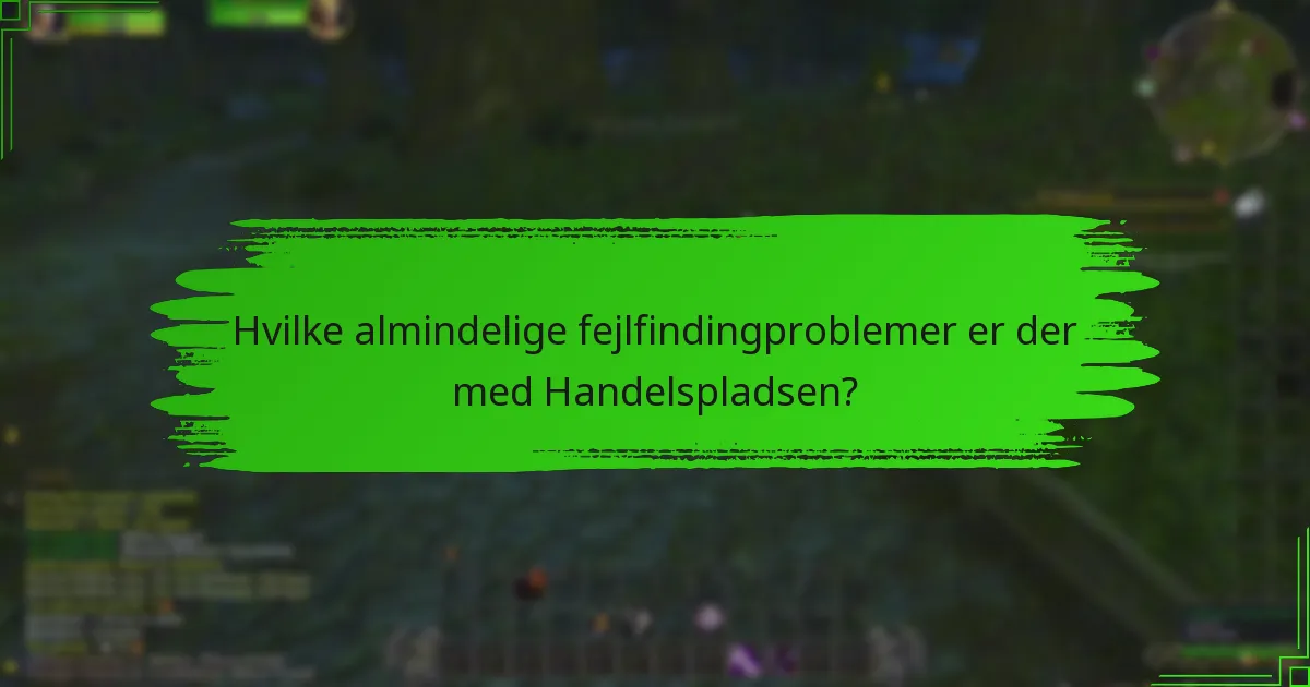 Hvordan kan jeg kontakte support for problemer med Handelspladsen?