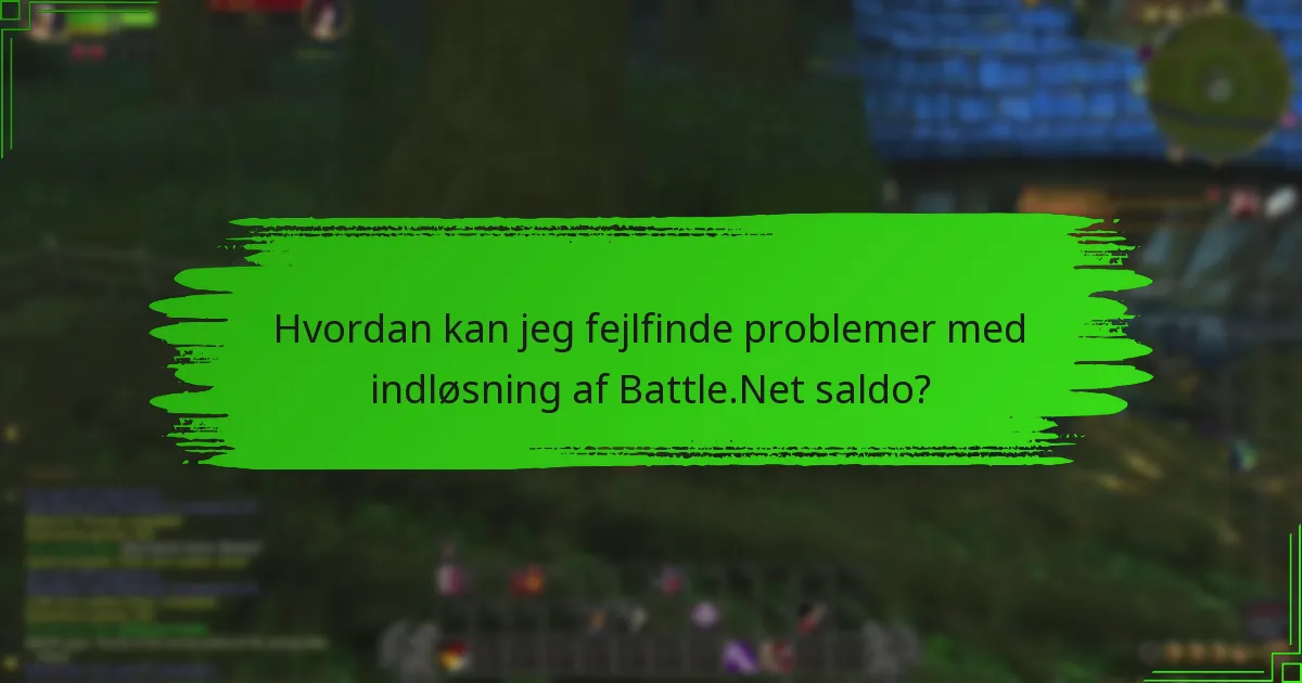 Hvordan kontakter jeg Battle.Net support for indløsningsproblemer?