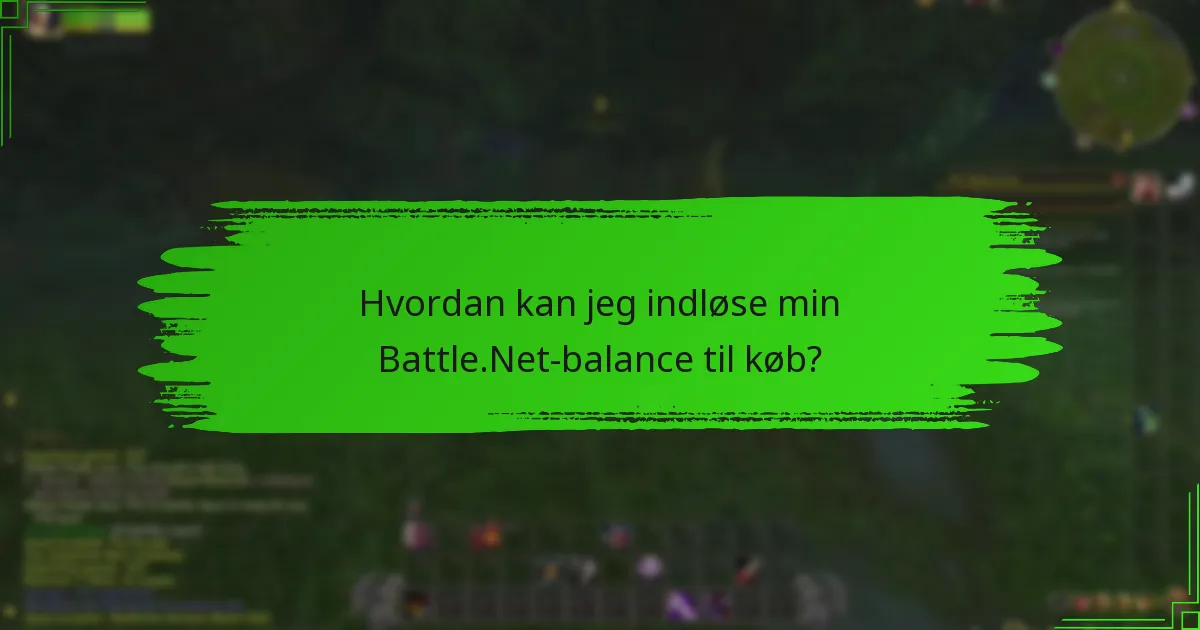 Hvad er de bedste praksisser for at administrere min Battle.Net-balance?